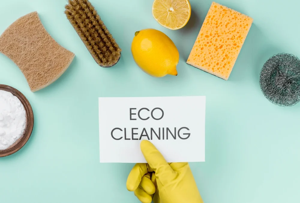 Eco-Friendly Cleaning: Why It Matters for Your Home and Business
